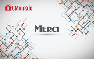 CMonKdo, Merci, offez l'embarras du choix 